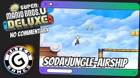 Soda Jungle-Airship - The Mighty Cannonship ALL Star Coins - New Super Mario Bros U Deluxe