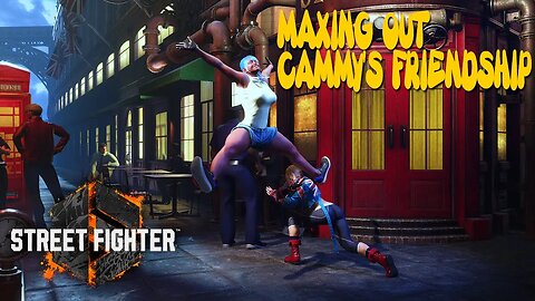 STREET FIGHTER 6 - WORLD TOUR - MAXING OUT CAMMY AND TRAVELING TO NAYSHALL - PART 9