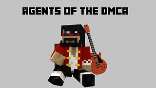 Agents Of The DMCA