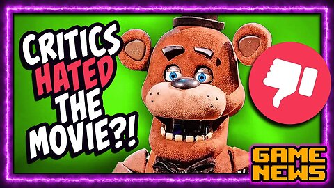 The FNAF Movie is AWFUL? Critics Hate It!