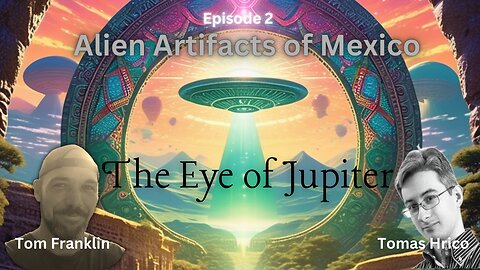 Alien Artifacts of Mexico: A sacred site that may have more questions than answers