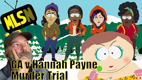 GA v Hannah Payne, Murder Trial: Day 5 (Part 2) (Closing) (Verdict Watch)