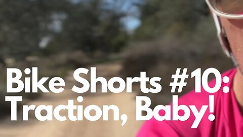 Bike Shorts: Traction