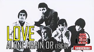 LOVE | ALONE AGAIN OR (2015 Remastered Version) (1968)