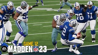 Cowboys Franchise 23 | Game #12 | IND @ DAL