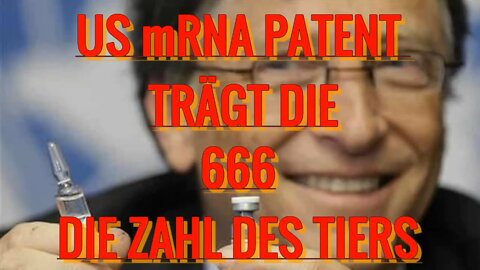 mRNA Patent trägt die Zahl des Teufels 666