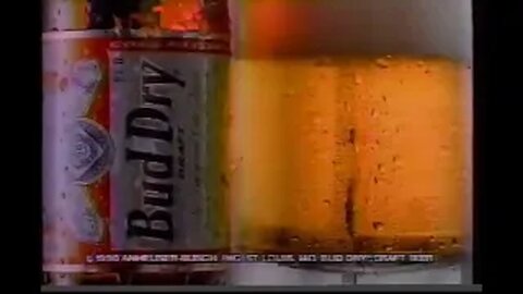 Bud Dry Commercial (1991)