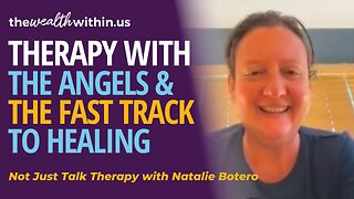Therapy With The Angels & the Fast track To Healing