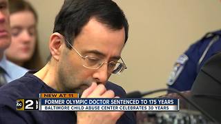 Nassar sentenced same day as Baltimore Child Abuse Center celebrates 30 years