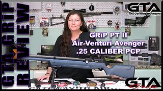 Air Venturi Avenger .25 GRiP PT II - PYRAMYD AIR’S BUILD YOUR OWN - Gateway to Airguns Review