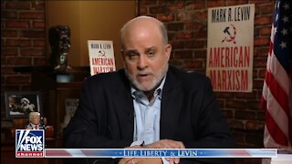 Mark Levin: District, City Attorneys Using Power To Advance A Political Agenda Against Trump