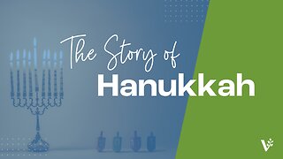 The Story of Hanukkah