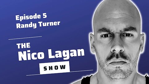 The Nico Lagan Show Episode-5 | Randy Turner Success Story | A Role Model to all