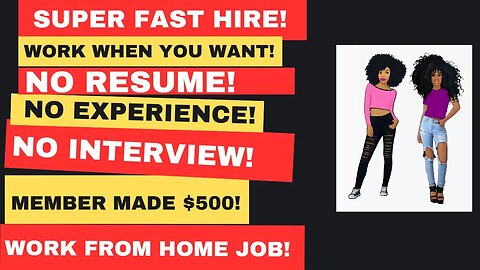 Super Fast Hire! Work When You Want No Experience No Interview No Resume Work From Home Job