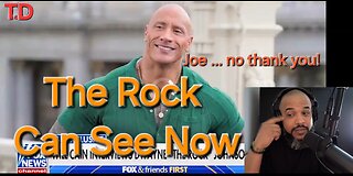 The Rock Can See Now