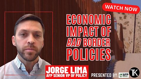 Economic Impact of Outdated and Dysfunctional Border Policy