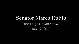Senator Marco Rubio on "The Hugh Hewitt Show"