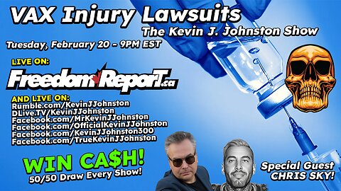 Vaccine Injury Lawsuits with Special Guest CHRIS SKY - The Kevin J. Johnston Show