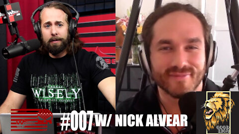 #007 w/ Nick Alvear from Good Lion Films