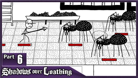 Shadows Over Loathing, Part 6 / Hilbert House, SIT Test, Geology, Spiders
