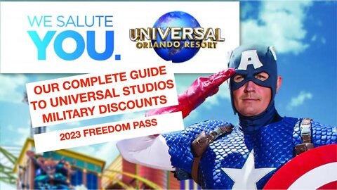Our Complete Guide to Universal 2023 Freedom Pass | Military Discount | Tips for Maximizing Savings