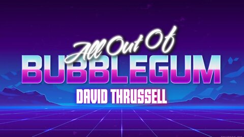 All Out Of Bubble Gum Episode #18
