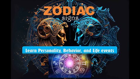 WHAT IS MY ZODIAC SIGNS