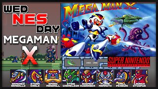 wedNESday - Mega Man X (Playthrough)