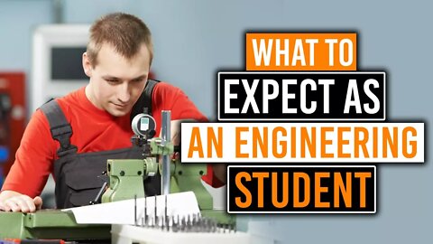 My Assumptions about College Engineering Vs. My Experience