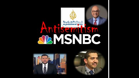 MSNBC and Antisemitism in Islam