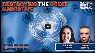 Dr. Rima Laibow Destroys The Great Narrative | MSOM Ep. 818