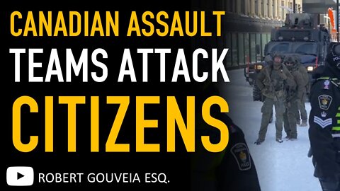 Ottawa Police Assault Freedom Convoy Protestors in Canada Under Emergencies Act