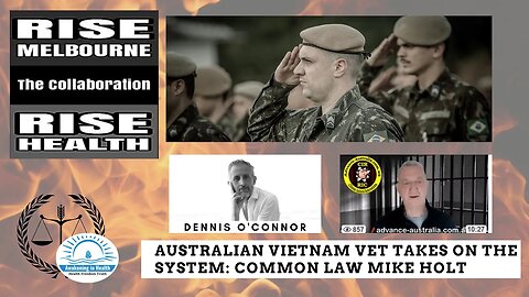 Australian Vietnam Vet Takes on the System to Defend Freedom of Speech: Common Law with Mike Holt 💥💥