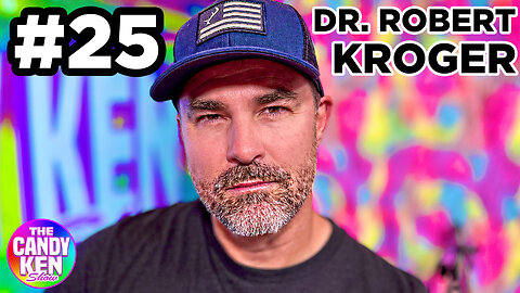 #25 - Dr. Robert Kroger