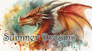 Summer Dragon Dreams