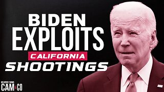 Biden Exploits CA Shootings to Demand Gun Ban