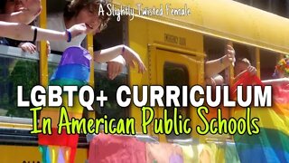 LGBTQ+ Curriculums in American Public Schools