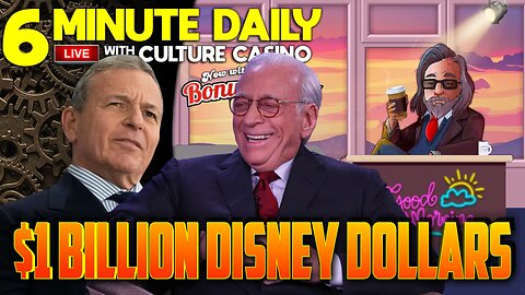 Nelson Peltz Takes $1 Billion Out of Disney - 6 Minute Daily - May 30th