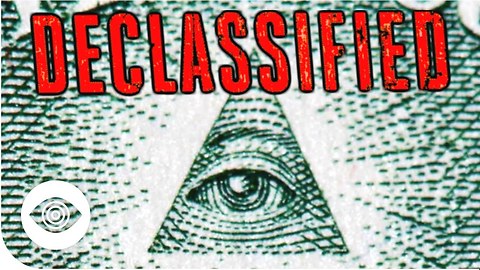 The Illuminati | Declassified