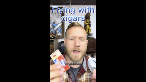 Cigars & Flying