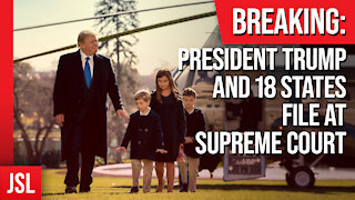 BREAKING: President Trump and 18 States File at Supreme Court