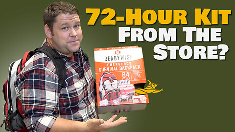 72 Hour Kit Bag Dump - Store-Bought Kit