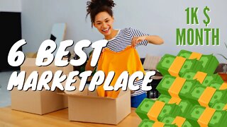 6 BEST ONLINE MARKETPLACE to MAKE MONEY SELLING YOUR STUFF