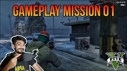 GTA 5 : Gameplay Mission 01 | GTA 5 STORY MOD Episode #1 #gtav #grandtheftauto