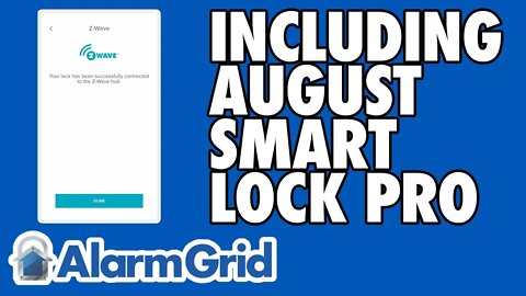 Including the August Smart Lock Pro