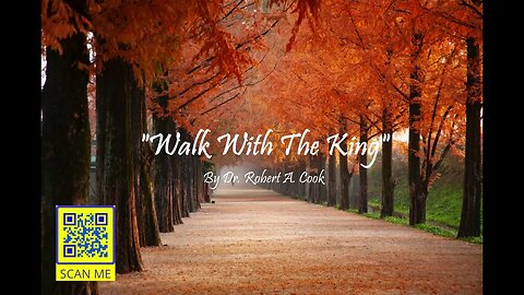 "Walk With The King" Program, From the "Apostles" Series, titled "Speaking Word For Word"