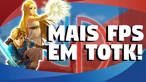 Yuzu: MAIS FPS em TEARS OF THE KINGDOM e correção de bugs!