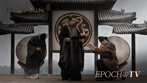 Han Xin : General-in-Chief | Epoch Cinema