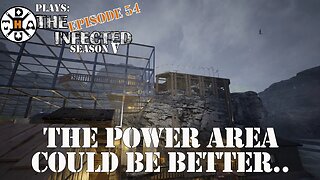 Making A Better Power Area And Making Mike Do The Lifting! The Infected Gameplay S5EP54