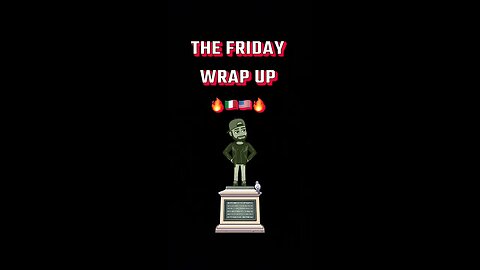 The Friday Wrap Up 3 3 23